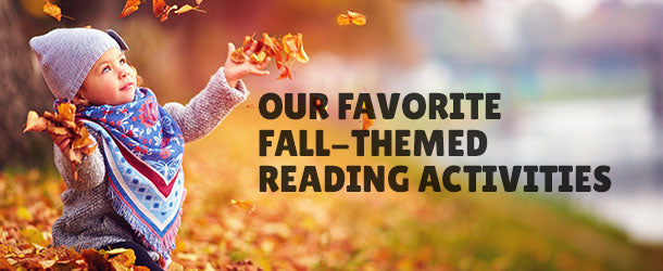 Our Favorite Fall–Themed Reading Activities