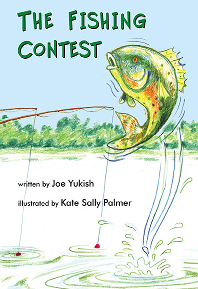 Fishing Contest, The – Kaeden Publishing